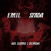 Disponibile in tutti i digital store il nuovo album di Emil Spada “Noi siamo i demoni”