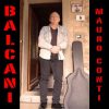 Mauro Conti torna alla pubblicazione con l’album “Balcani”