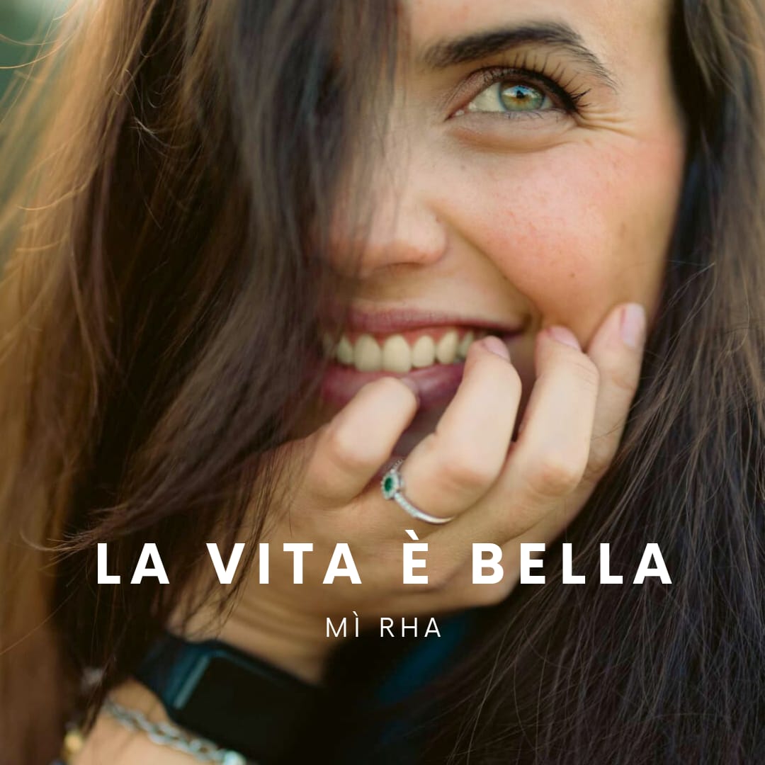 Il nuovo singolo di Mì Rha “La vita è bella” è ora disponibile su tutte le piattaforme digitali